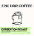 Epic Coffee pre - filled Drip Filters - NEW! - Coffee - Trek, Trail & Fish NZ